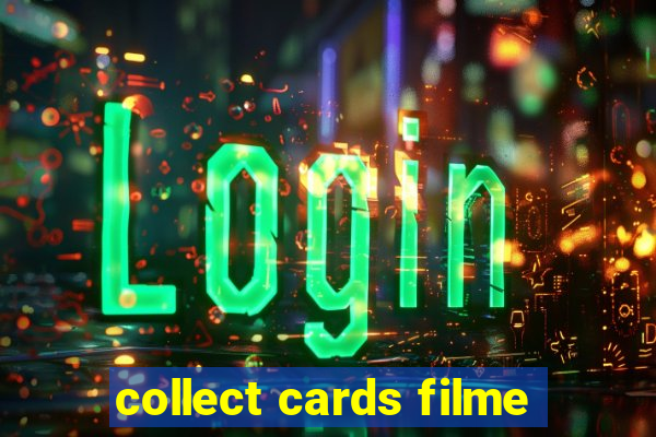 collect cards filme